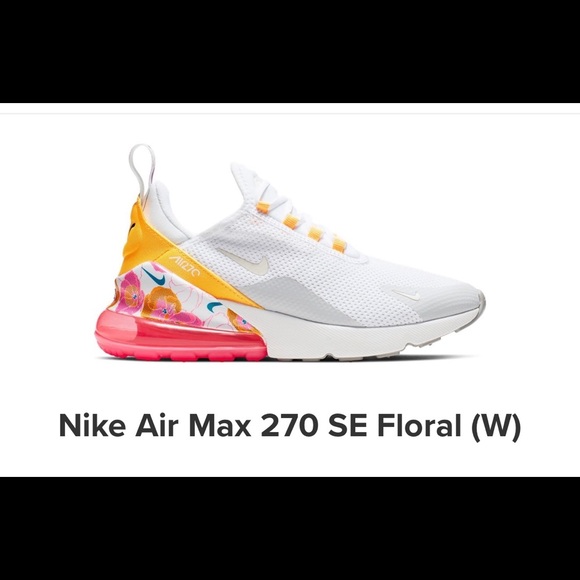 Nike Shoes - Nike Air max 270 SE white floral running shoes 7